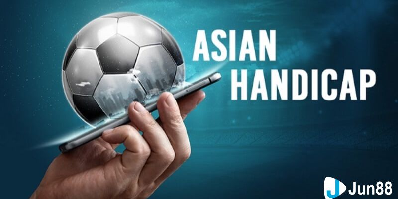 Kèo handicap Tìm hiểu về luật chơi kèo handicap là gì chi tiết nhất?