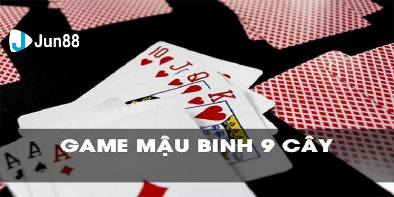 mậu binh 9 lá